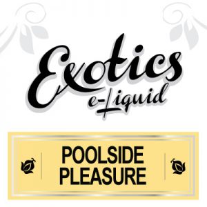 Poolside Pleasure e-Liquid